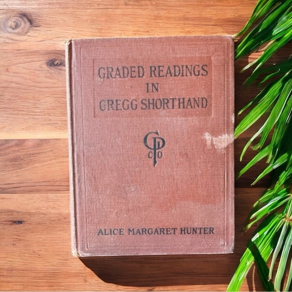 Vintage 1910 Graded Readings in Gregg Shorthand by Alice Margaret Hunter - Picture 1 of 12